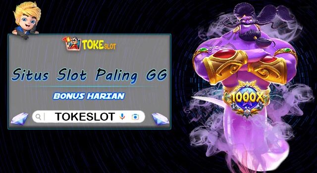 Situs Slot Gacor Paling GG